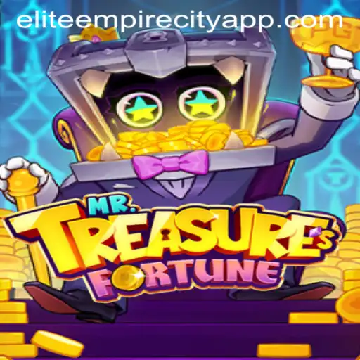Unveiling MrTreasuresFortune: A Dive into Elite Empire City