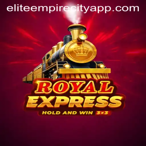 Royalexpress: Exploring the Elite Empire City